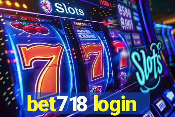 bet718 login